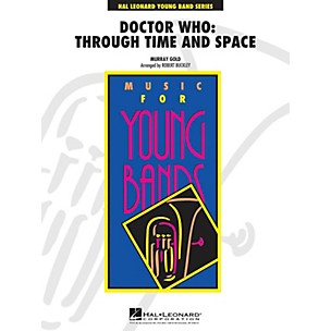 Hal Leonard Doctor Who: Through Time and Space - Young Concert Band Series Level 3 arranged by Robert Buckley