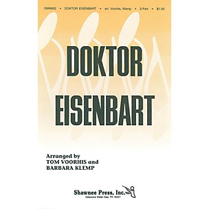 Shawnee Press Doktor Eisenbart 2-Part composed by Voorhis