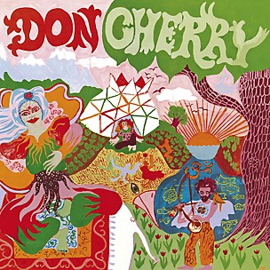 Don Cherry - Organic Music Society