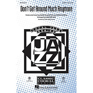 Hal Leonard Don't Get Around Much Anymore SSA Arranged by Mark Brymer