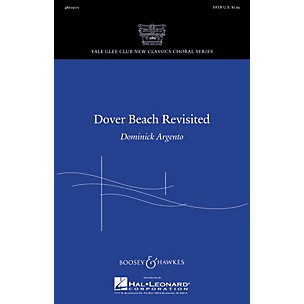 Boosey and Hawkes Dover Beach Revisited SATB composed by Dominick Argento