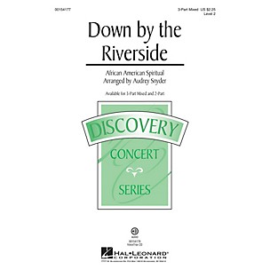 Hal Leonard Down by the Riverside 3-Part Mixed arranged by Audrey Snyder