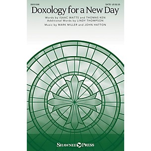 Shawnee Press Doxology for a New Day SATB composed by John Hatton