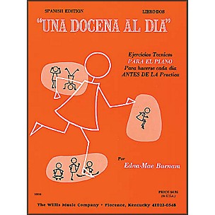 Willis Music Dozen A Day Book Two for Piano (Spanish Edition) Una Docena Al Dia