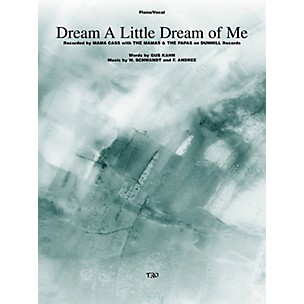 TRO ESSEX Music Group Dream a Little Dream of Me Richmond Music ¯ Sheet Music Series