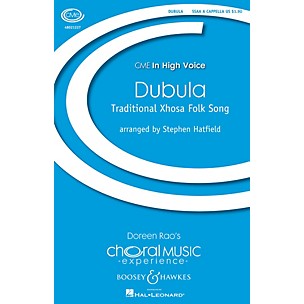 Boosey and Hawkes Dubula (CME In High Voice) SSAA A Cappella arranged by Stephen Hatfield