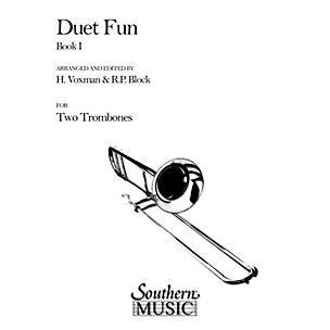 Southern Duet Fun, Book 1 (2 Trombones) Southern Music Series Arranged by Himie Voxman