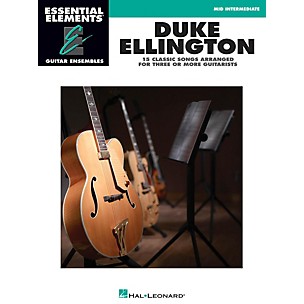 Hal Leonard Duke Ellington - Essential Elements Guitar Ensembles Late Intermediate Level