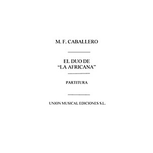 Music Sales Duo de la Africana Partitura Vocal Score Composed by Manuel Fernandez Caballero