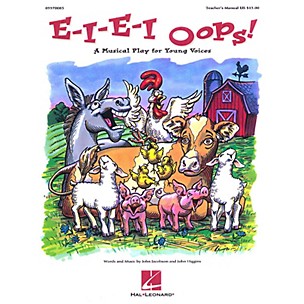 Hal Leonard E-I-E-I Oops! (Musical) Singer 5 Pak Composed by John Higgins