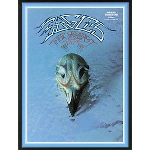 Alfred Eagles Their Greatest Hits 1971-1975 Guitar Tab Songbook