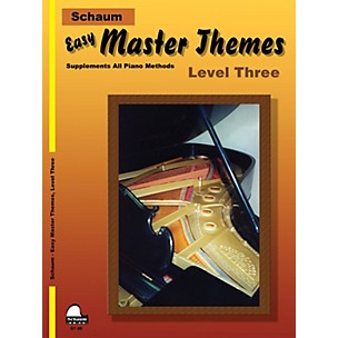 Schaum Easy Master Themes, Lev 3 Educational Piano Series Softcover