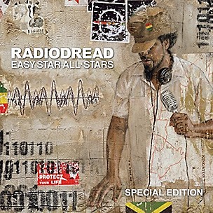 Easy Star All-Stars - Radiodread (Special Edition)