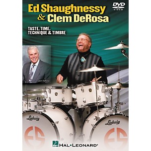 Hal Leonard Ed Shaughnessy and Clem DeRosa - Taste, Time, Technique and Timbre (DVD)