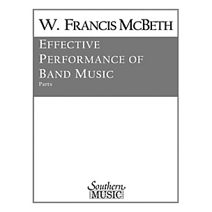Southern Effective Performance of Band Music (Full Score) Concert Band Level 2 Composed by W. Francis McBeth