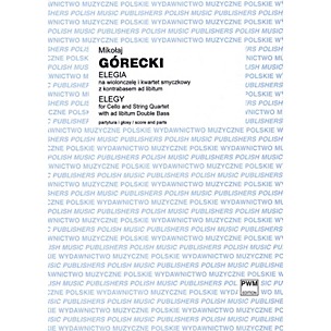 PWM Elegy (for Cello and String Quartet with Double Bass ad lib.) PWM Series Softcover by Mikolaj Górecki