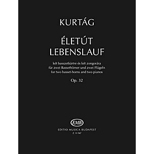 Editio Musica Budapest Eletut Lebenslauf, Op. 32 (for 2 Basset-Horns and 2 Pianos) EMB Series Softcover by Gyorgy Kurtag