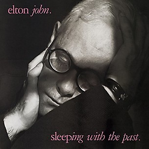 Elton John - Sleeping With The Past