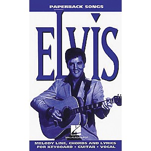 Hal Leonard Elvis Presley Melody/Lyrics/Chords Book