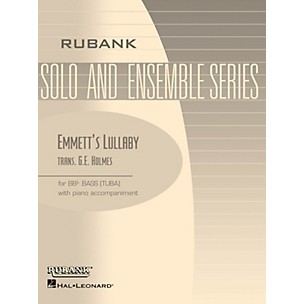 Rubank Publications Emmett's Lullaby (Tuba Solo in C (B.C.) with Piano - Grade 4) Rubank Solo/Ensemble Sheet Series Softcover