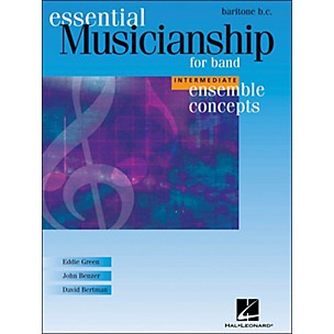 Hal Leonard Ensemble Concepts for Band - Intermediate Level Baritone BC