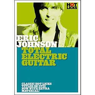 Hot Licks Eric Johnson - Total Electric Guitar (DVD)