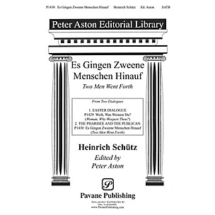 PAVANE Es Gingen Zweene Menschen Hinauf SATB composed by Heinrich Schütz