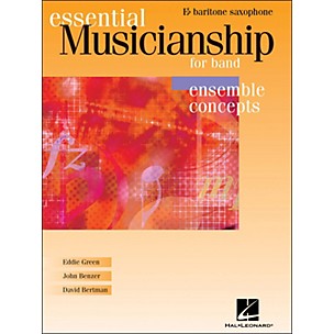 Hal Leonard Essential Musicianship for Band - Ensemble Concepts Baritone Saxophone