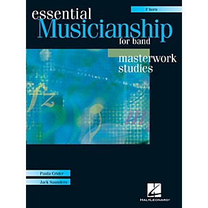 Hal Leonard Essential Musicianship for Band - Masterwork Studies (F Horn) Concert Band