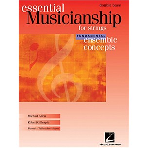 Hal Leonard Essential Musicianship for Strings - Ensemble Concepts Fundamental Double Bass