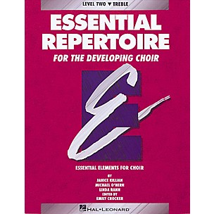 Hal Leonard Essential Repertoire for the Developing Choir (Level 2 Treble, Part-Learning CD) SA/SSA by Janice Killian