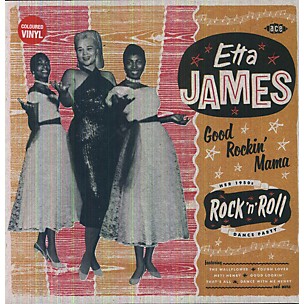 Etta James - Good Rockin' Mama: Her 1950s Rock'n'roll Dance Party