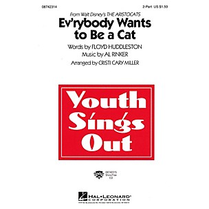 Hal Leonard Ev'rybody Wants to Be a Cat (from The Artistocats) 2-Part arranged by Cristi Cary Miller