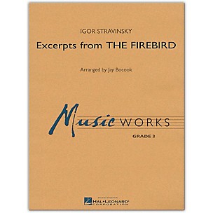 Hal Leonard Excerpts From The Firebird MusicWorks Grade 3