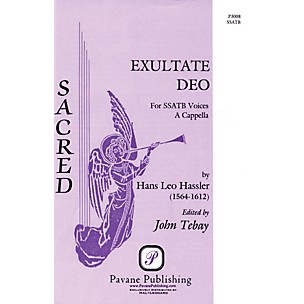 PAVANE Exultate Deo SATB a cappella arranged by John Tebay