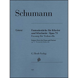 G. Henle Verlag Fantasy Pieces for Piano And Clarinet Opus 73 (Version for Violoncello) By Schumann