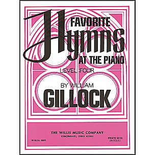 Willis Music Favorite Hymns At The Piano Level Four