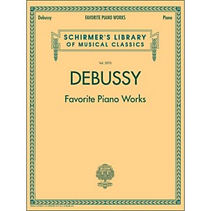 G. Schirmer Favorite Piano Works Piano Vol 2070 By Debussy