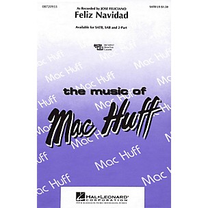 Hal Leonard Feliz Navidad SAB by Jose Feliciano Arranged by Mac Huff