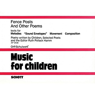 Schott Fence Posts and Other Poems Schott Series