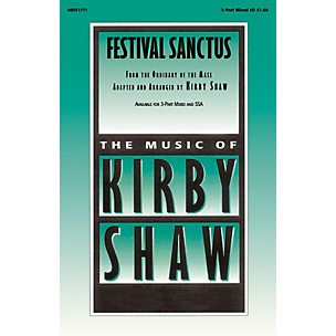 Hal Leonard Festival Sanctus 3-Part Mixed composed by Kirby Shaw