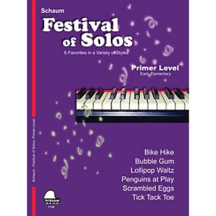Schaum Festival of Solos Educational Piano Book by John W. Schaum (Level Early Elem)