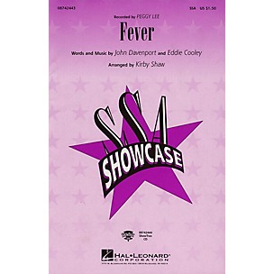 Hal Leonard Fever SSA by Peggy Lee arranged by Kirby Shaw