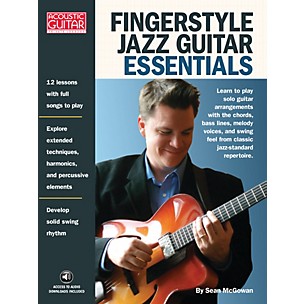String Letter Publishing Fingerstyle Jazz Guitar Essentials String Letter Publishing Series Softcover Written by Sean McGowan