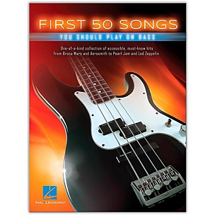 Hal Leonard First 50 Songs You Should Play on Bass