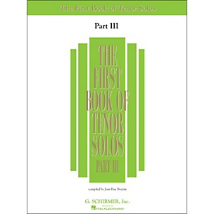 G. Schirmer First Book Of Tenor Solos Part III Book Only