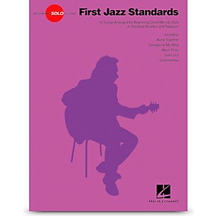 Hal Leonard First Jazz Standards - Beginning Solo Guitar