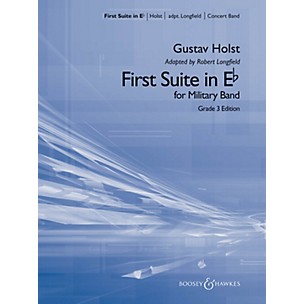 Boosey and Hawkes First Suite in E Flat (New Young Edition) Concert Band Level 3 by Gustav Holst/adpt. Robert Longfield