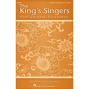 Hal Leonard Five Chinese Folksongs (Collection) SATB Divisi Collection by The King's Singers arranged by Philip Lawson