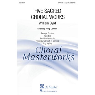 De Haske Music Five Sacred Choral Works (Collection) SATB DV A Cappella composed by William Byrd